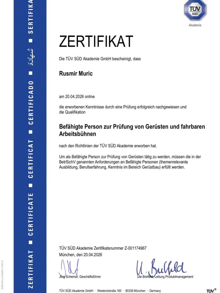Zertifikat der TÜV SÜD Akademie: Befähigte Person zur Prüfung von Gerüsten und fahrbaren Arbeitsbühnen, Rusmir Muric, Prüfung am 20.04.2026, Zertifikatsnummer Z-001174967